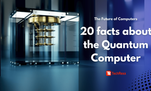 20 facts about Quantum Computer.